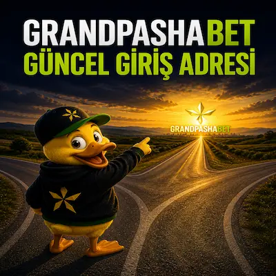 Grandpashabet güncel giriş adresi